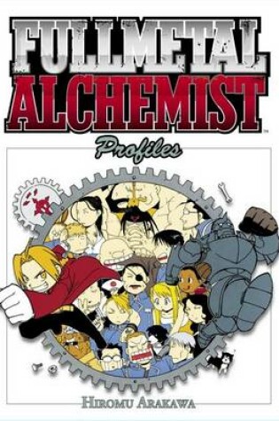 Cover of Fullmetal Alchemist Profiles