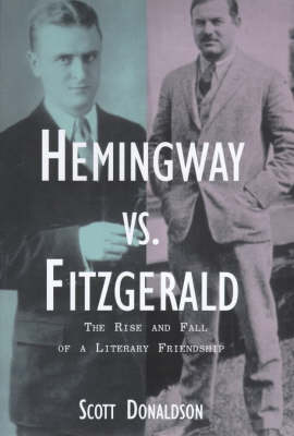 Book cover for Hemingway Versus Fitzgerald