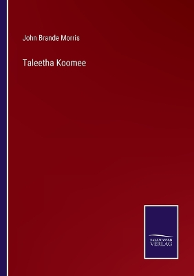 Book cover for Taleetha Koomee