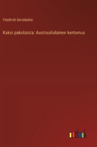 Cover of Kaksi pakolaista