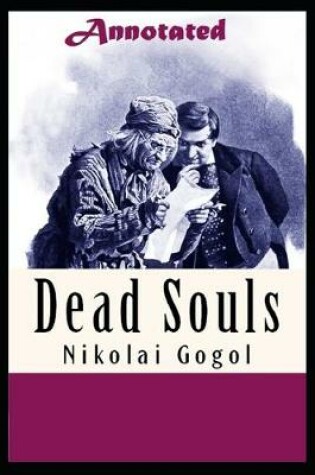Cover of Dead Souls "Annotated" Total Reality