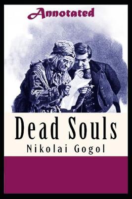 Book cover for Dead Souls "Annotated" Total Reality