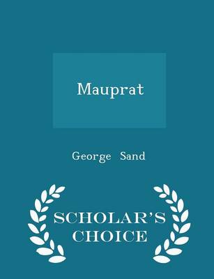 Book cover for Mauprat - Scholar's Choice Edition