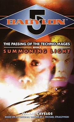 Book cover for Babylon 5: Summoning Light