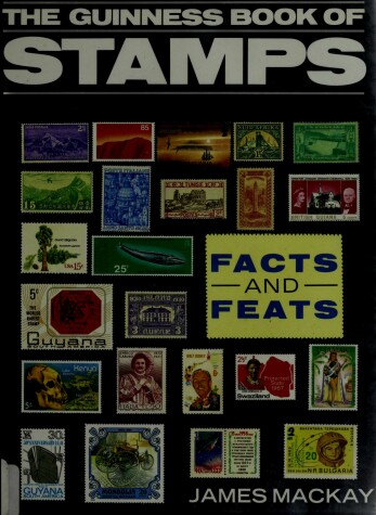 Book cover for Guinness Book of Stamps Facts and Feats