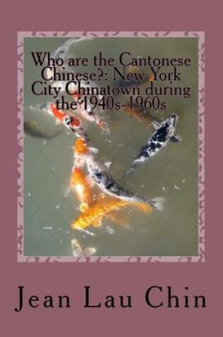 Cover of Who are the Cantonese Chinese?