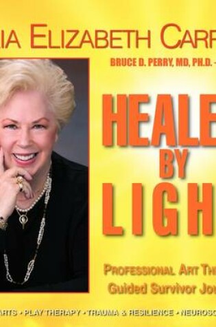 Cover of Healed by Light