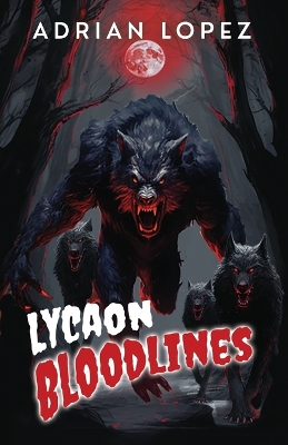Book cover for Lycaon Bloodlines