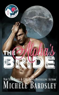 Cover of The Alpha's Bride