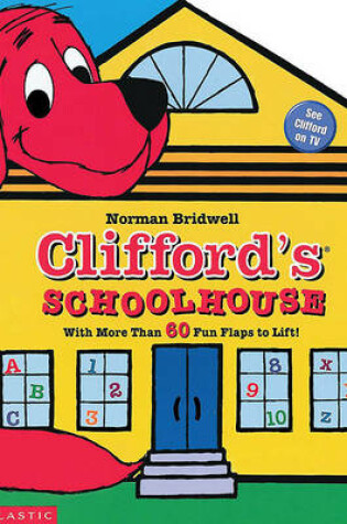 Cover of Clifford's Schoolhouse