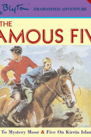 Cover of Famous Five on Mystery Moor and Famous Five on Kirrin Island Again