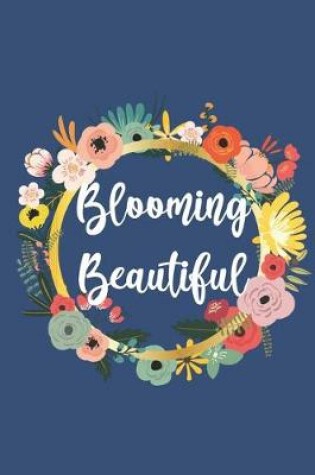 Cover of Blooming Beautiful