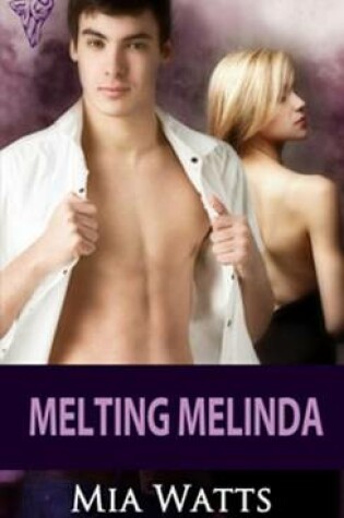 Cover of Melting Melinda