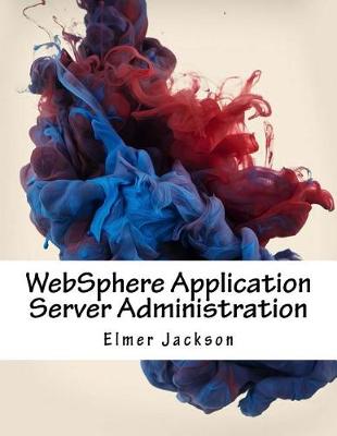 Book cover for Websphere Application Server Administration