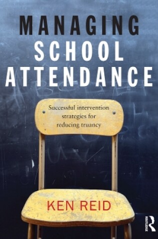 Cover of Managing School Attendance