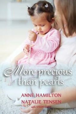 Cover of More Precious than Pearls (with Study Guide)