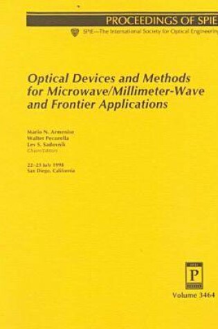 Cover of Optical Devices and Methods for Microwave/Millimeter-wave and Frontier Applications (Proceedings of SPIE)