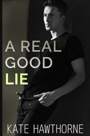 Cover of A Real Good Lie