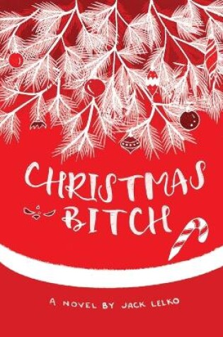 Cover of Christmas Bitch
