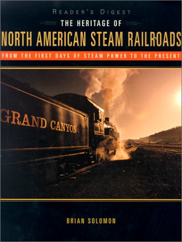 Cover of The Heritage of North American Steam Railroads
