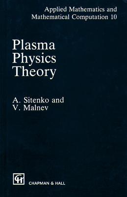 Book cover for Plasma Physics Theory