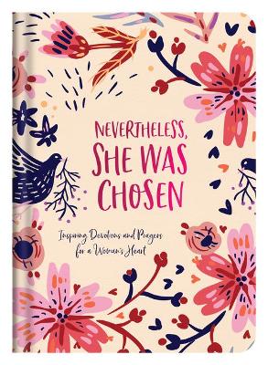 Book cover for Nevertheless, She Was Chosen