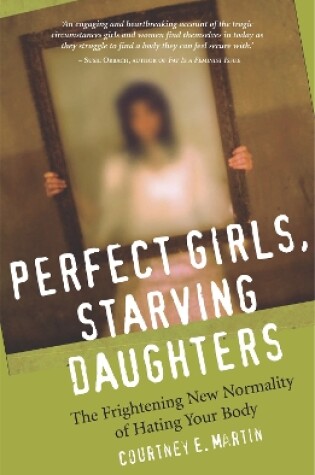 Cover of Perfect Girls, Starving Daughters