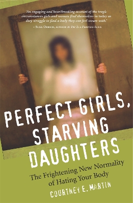 Book cover for Perfect Girls, Starving Daughters