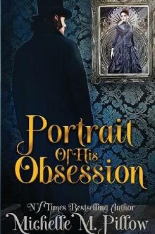 Cover of Portrait of His Obsession