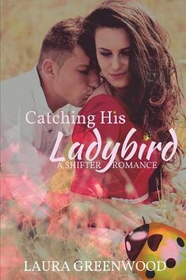 Book cover for Catching His Ladybird