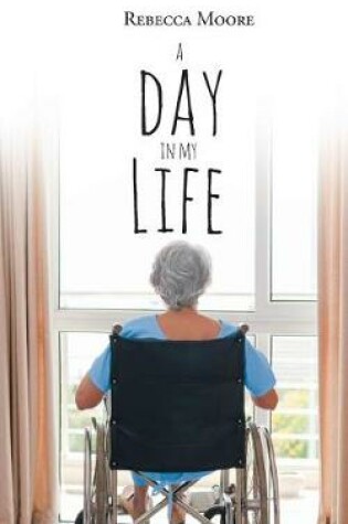 Cover of A Day in My Life