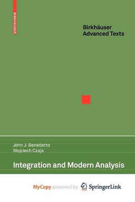 Cover of Integration and Modern Analysis