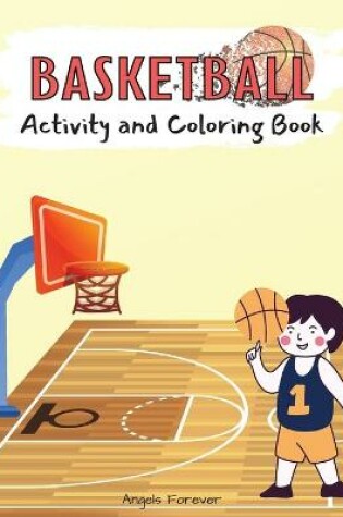 Cover of Basketball Activity and Coloring Book
