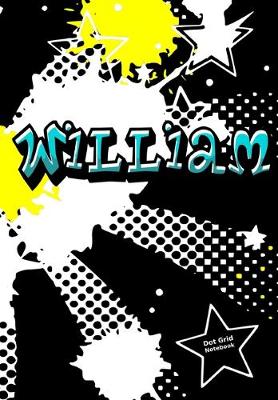 Book cover for William Dot Grid Notebook