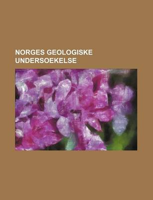 Book cover for Norges Geologiske Undersoekelse (44-46)