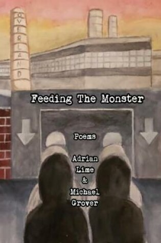 Cover of Feeding The Monster