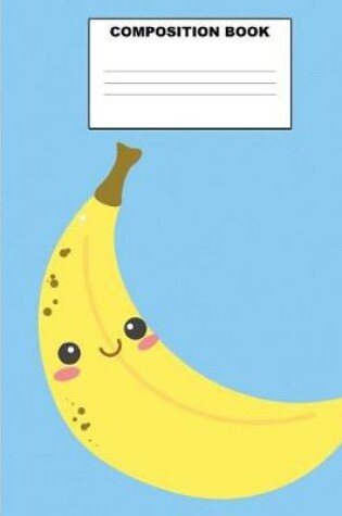 Cover of Banana Composition Book