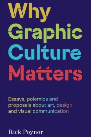 Cover of Why Graphic Culture Matters