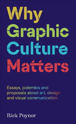 Book cover for Why Graphic Culture Matters