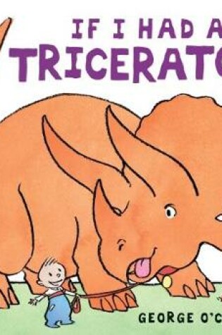 Cover of If I Had a Triceratops