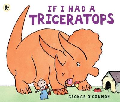 Book cover for If I Had a Triceratops