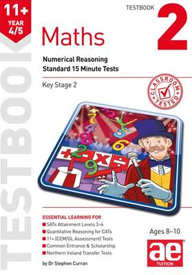 Book cover for 11+ Maths Year 4/5 Testbook 2: Standard 15 Minute Tests