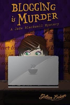 Cover of Blogging is Murder