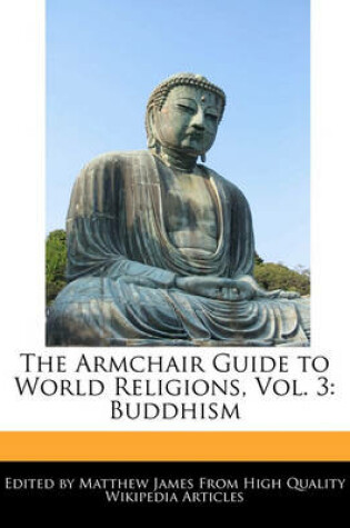 Cover of The Armchair Guide to World Religions, Vol. 3