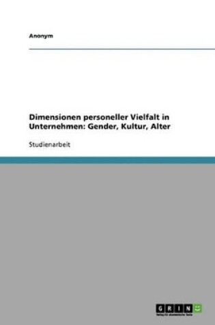 Cover of Dimensionen Personeller Vielfalt in Unternehmen