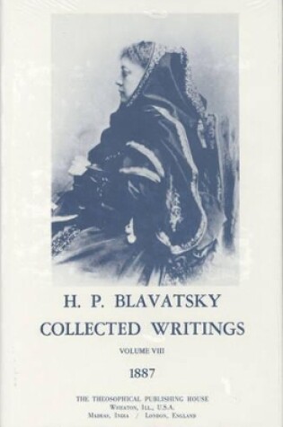 Cover of Collected Writings of H. P. Blavatsky, Vol. 8