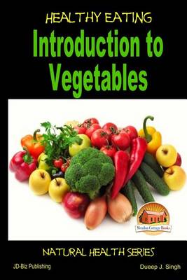 Book cover for Healthy Eating - Introduction to Vegetables