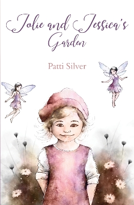 Cover of Jolie and Jessica's Garden