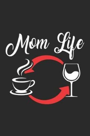 Cover of Mom Life