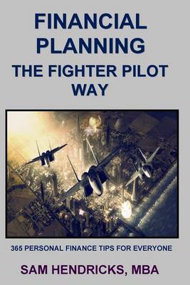 Book cover for Financial Planning the Fighter Pilot Way